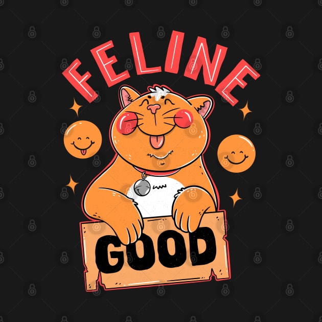 Feline Good by Artthree Studio