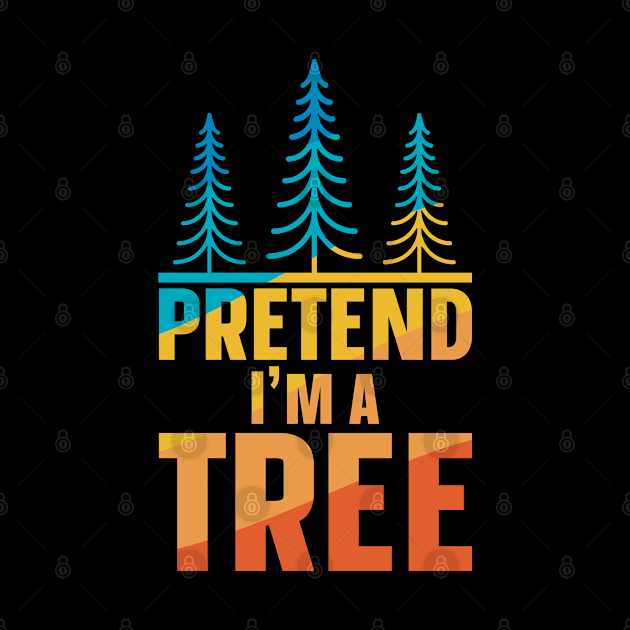 Pretend im a tree by zooma