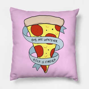 pizza is forever Pillow