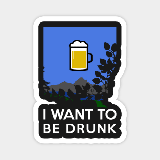 I want to believe - Alcohol and Funshirts beer Magnet