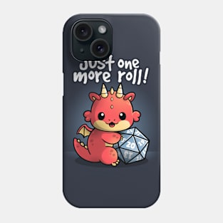 Dragon one more roll Phone Case