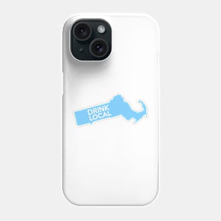 Massachusetts Drink Local MA Blue Phone Case