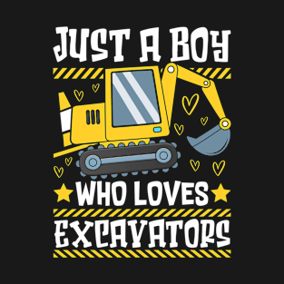 Just a boy who loves excavators T-Shirt
