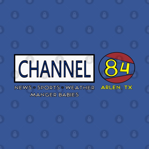 Channel 84 by deleriumden