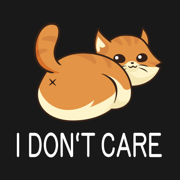 I don't care funny Cat Butt by Foxxy Merch