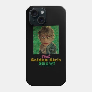 VINTAGE TEXTURE- Bea Arthur - THAT GOLDEN GIRLS SHOW - A PUPPET PARODY SHOWS Phone Case