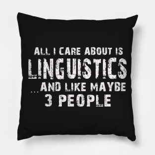 All I Care About Is Linguistics And Like Maybe 3 People – Pillow