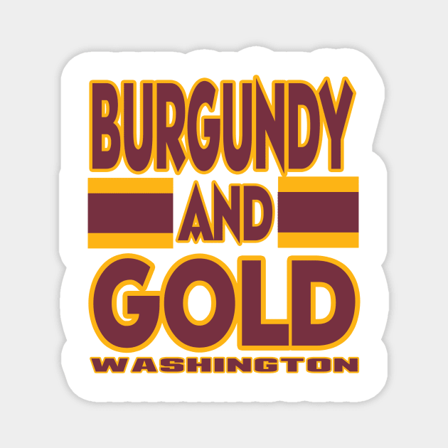 DC LYFE Burgundy and Gold Washington DC True Football Colors! Magnet by OffesniveLine