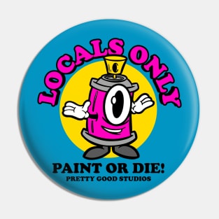 Locals Only Pin