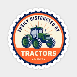 Easily distracted by tractors - Farmer Magnet