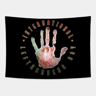 International Lefthanders Day Hand Print Tapestry