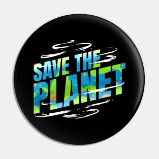 Save The Planet Logo With Colors Of The Earth Day Pin