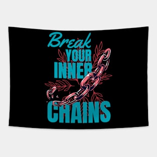 Break Your Inner Chains Tapestry