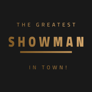 The Greatest Showman T-Shirt