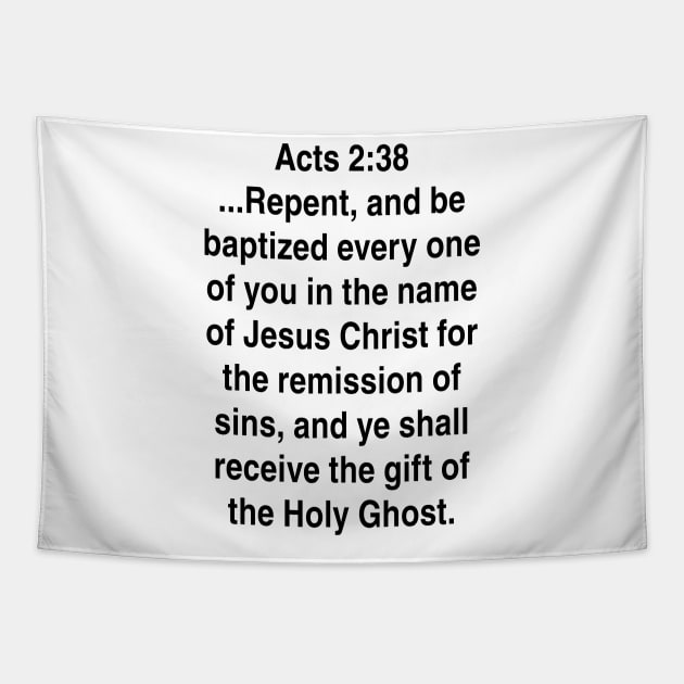 Acts 2:38  King James Version (KJV) Bible Verse Typography Gift Tapestry by Holy Bible Verses