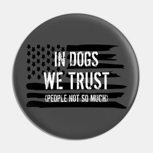 Military Veteran PTSD Service Dog Humor Pin