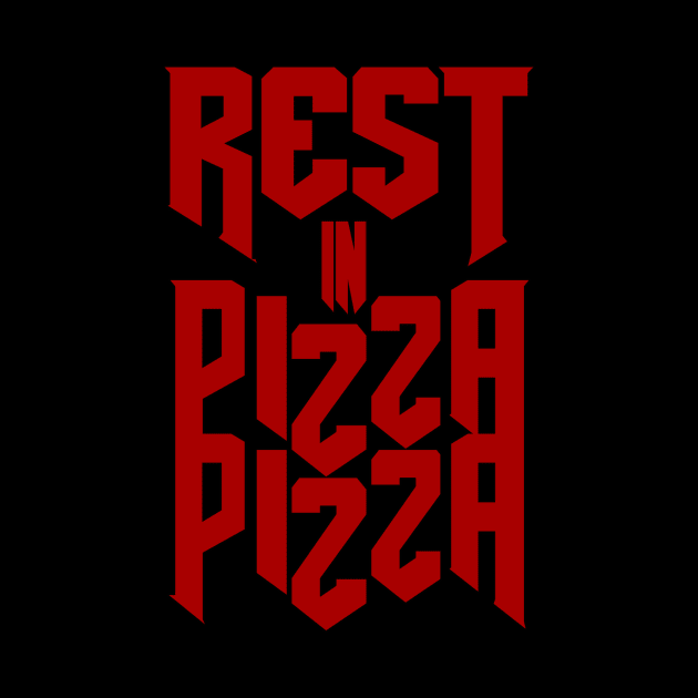 Rest is PizzaPizza by zachattack