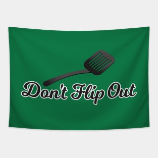 Don't Flip Out - Funny Anger Management T-Shirt Tapestry