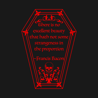 Coffin Quote Francis Bacon in Red T-Shirt