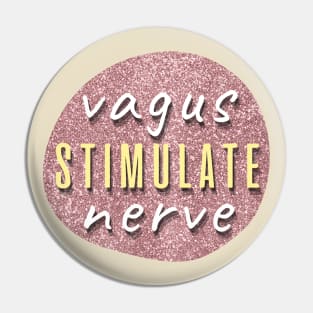 Stimulate Vagus Nerve Pin