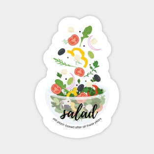 Salad is plant-based Magnet