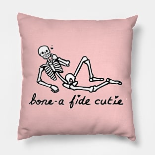 bone-a fide cutie Pillow