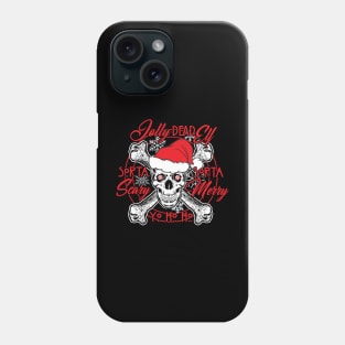 Sorta Scary Sorta Merry Phone Case