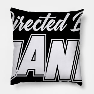 Directed By JANE, JANE NAME Pillow