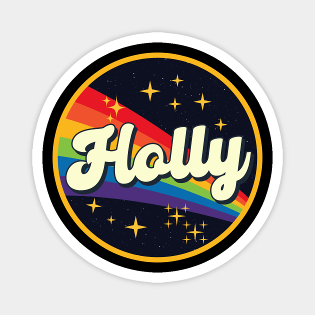 Holly // Rainbow In Space Vintage Style Magnet by LMW Art