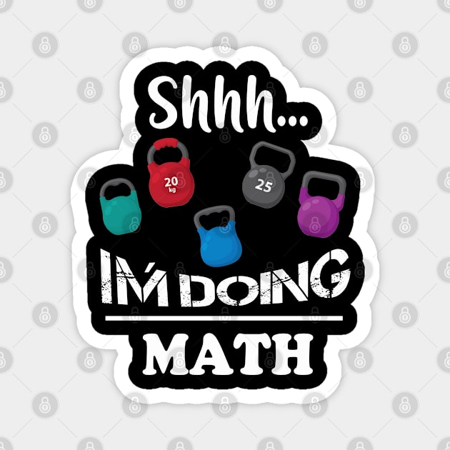 Shhh I'm Doing Math Weights Magnet by Redmart