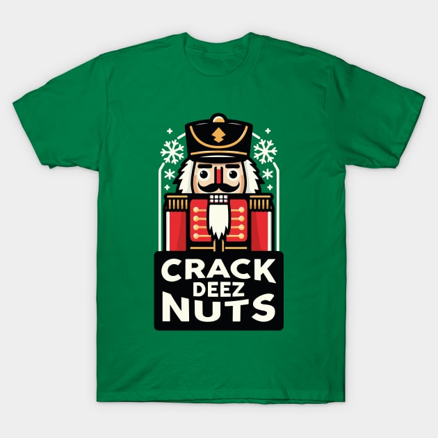 Funny Christmas Nutcracker T Shirt Crack Deez Nuts Funny Christmas Nutcracker T Shirt Crack Deez Nuts