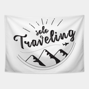 Solo traveling,travel alone,i love solo traveling,Travel Gift Tapestry