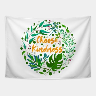 Choose Kindness Tapestry