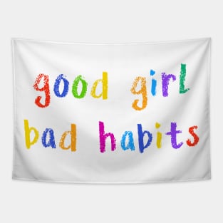 good girl bad habits Tapestry