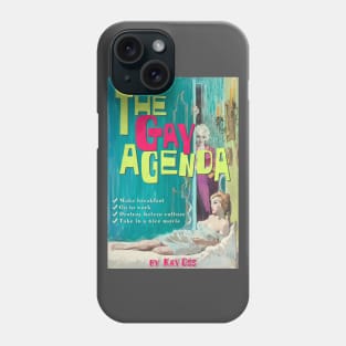 The Gay Agenda! Make Breakfast...Destroy Hetero Culture... Phone Case