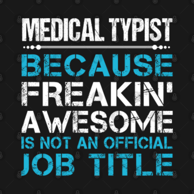 medical typist