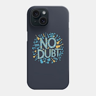 A whimsical composition of musical notes and instruments forming the shape of "No Doubt" Phone Case