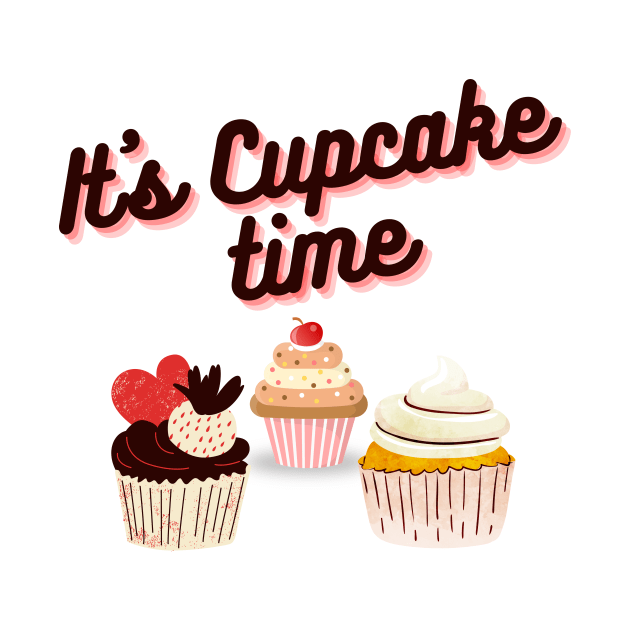 Cupcake lovers - It's cupcake time! by Zodde art