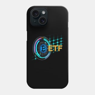 Spot Bitcoin ETF Phone Case