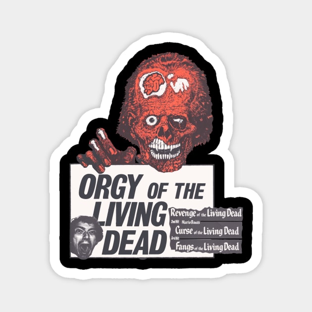 Orgy of the Living Dead Tribute Magnet by ICFH