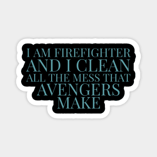Firefighter The hero Magnet