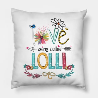 Love Being Called Lolli Happy Mother's Day Pillow