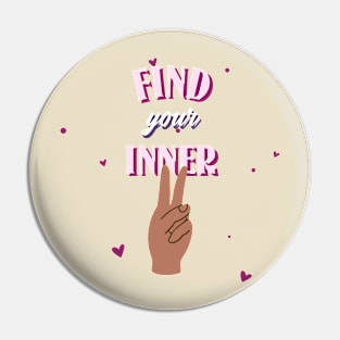 Find Your Inner Peace Pin