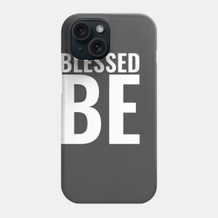 Blessed Be BLOCK White Phone Case