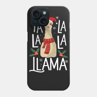 Fa La La La Llama Phone Case