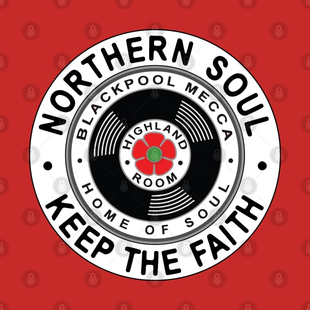 Northern Soul Badges, Blackpool Keep The Faith by Surfer Dave Designs