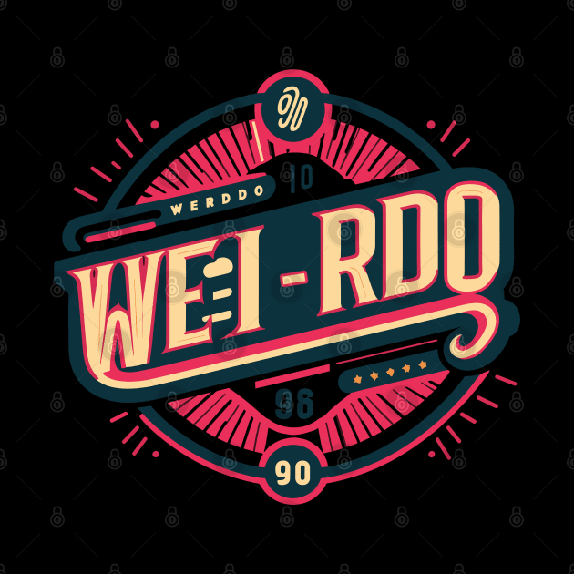 Proud to be a Weirdo - Minimal Typography Design with a Twist by diegotorres