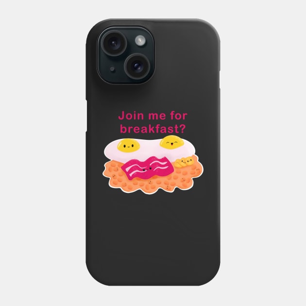 Join me for breakfast? Cute kawaii breakfast food to help send a cheeky messaged to a loved one Phone Case by Catphonesoup