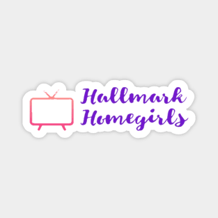 Hallmark Homegirls Logo Magnet