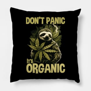 Don't Panic It's Organic Pillow